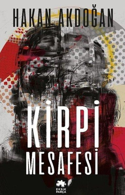 Kirpi Mesafesi | Eksik Parça Yayınları (İnce Kapak)