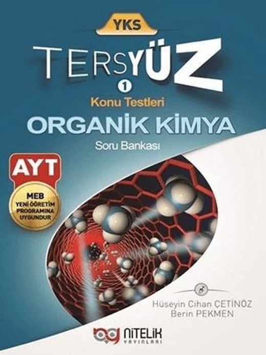 Nitelik Yks AYT Organik Kimya Tersyüz Soru Kitabı | Nitelik Yayınları (Ciltsiz)