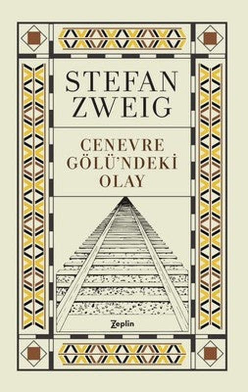 Cenevre Gölü'ndeki Olay | Zeplin Kitap