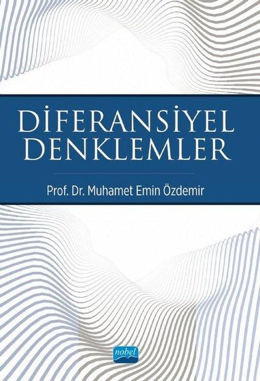 Diferansiyel Denklemler | Nobel Akademik Yayıncılık (İnce Kapak)