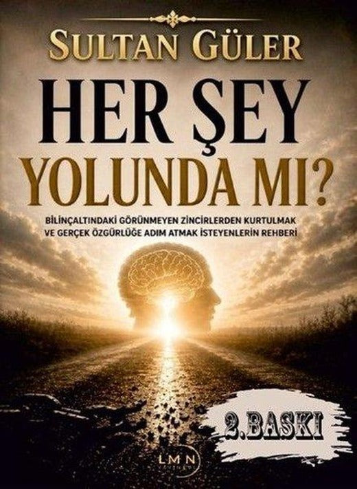 Her Şey Yolunda mı? | Liman Yayınevi (İnce Kapak)