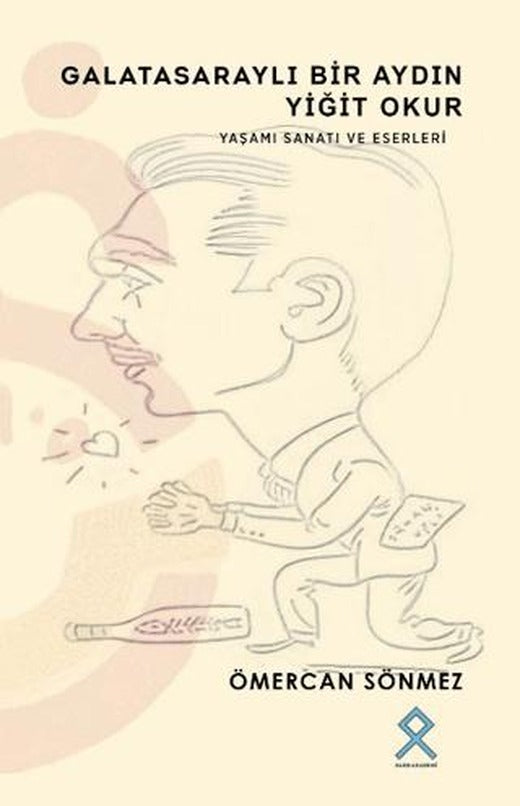 Galatasaraylı Bir Aydın Yiğit Okur