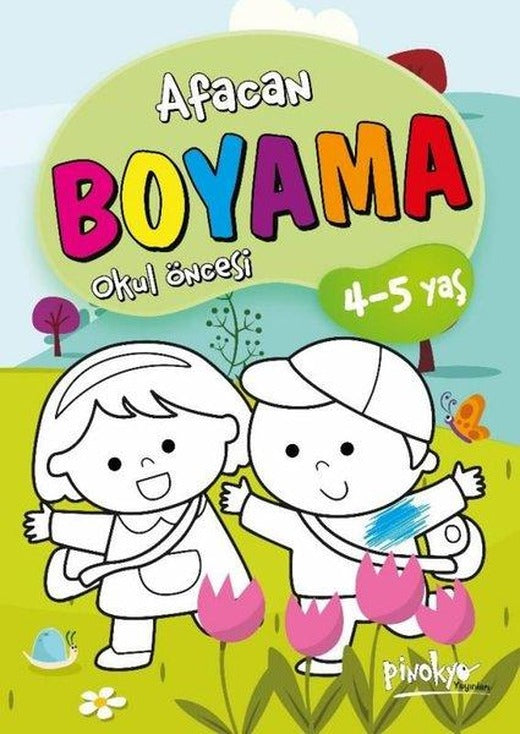 Afacan Boyama Kitabı - Okul Öncesi 4 - 5 Yaş | Pinokyo (İnce Kapak)