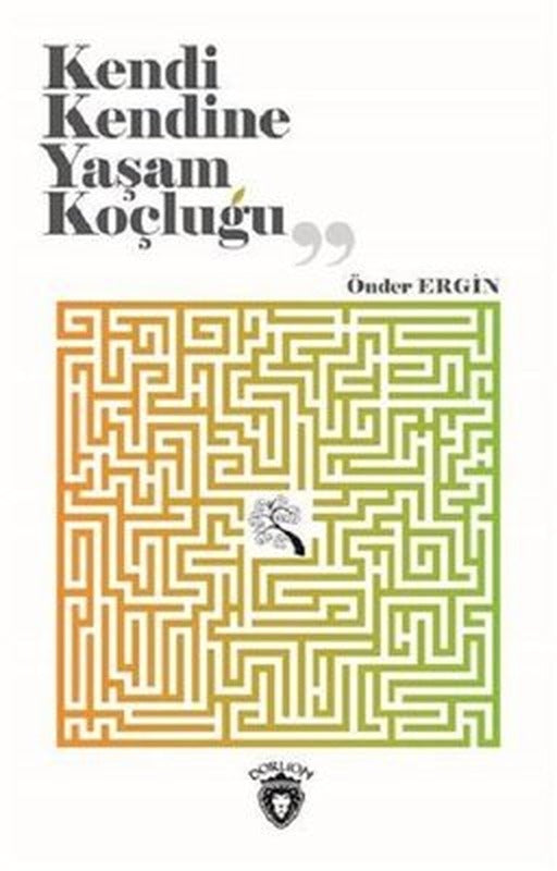 Kendi Kendine Yaşam Koçluğu | Dorlion Yayınevi