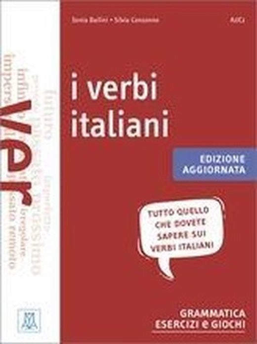 I Verbi Italiani - Edizione Aggiornata | Alma
