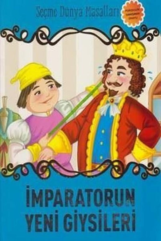 İmparatorun Yeni Giysileri-Seçme Dünya Masalları | Parıltı Yayınları (İnce Kapak)