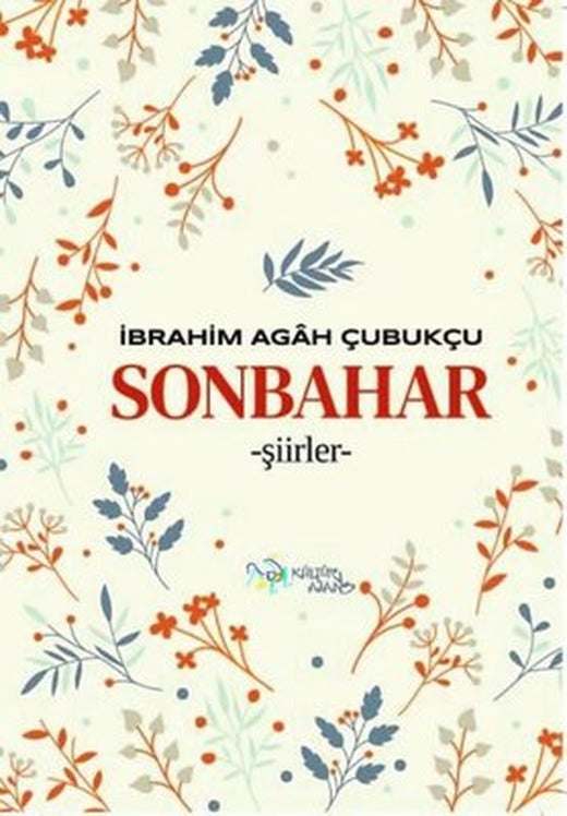 Sonbahar | Kültür Ajans Tanıtım ve Organizasyo