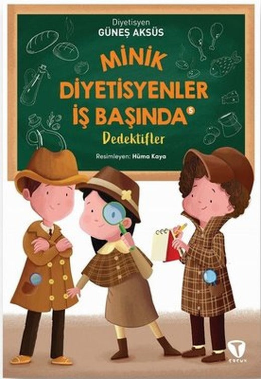 Minik Diyetisyenler İş Başında 5 - Dedektifler | Turkuvaz Çocuk