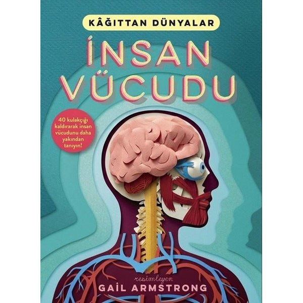 İnsan Vücudu - Kağıttan Dünyalar | Maxi Çocuk (Ciltli)