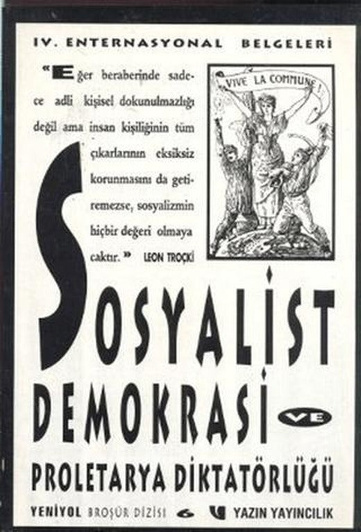 Sosyalist Demokrasi ve Proleterya Diktatörlüğü | Yazın Yayıncılık (Ciltsiz)