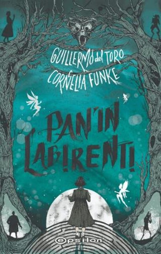 Pan'ın Labirenti | Epsilon Yayınevi (Ciltsiz)