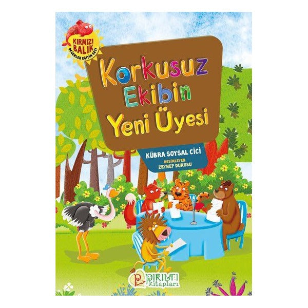 Korkusuz Ekibin Yeni Üyesi