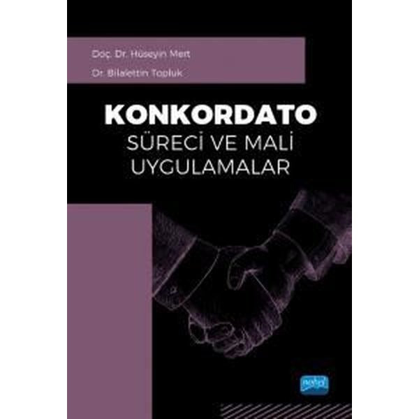 Konkordato Süreci ve Mali Uygulamalar | Nobel Akademik Yayıncılık (İnce Kapak)