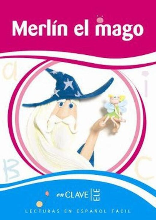 Merlin el Mago (LEEF Nivel-2) 7-10 Yaş İspanyolca Okuma Kitabı | Nüans (İnce Kapak)