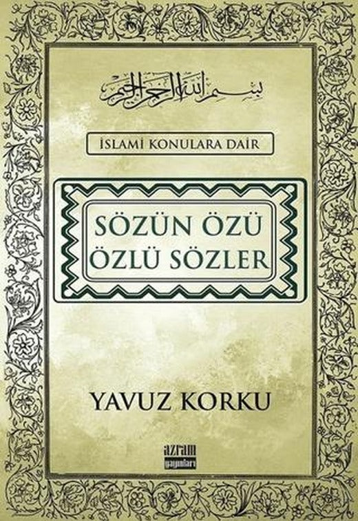 Sözün Özü Özlü Sözler