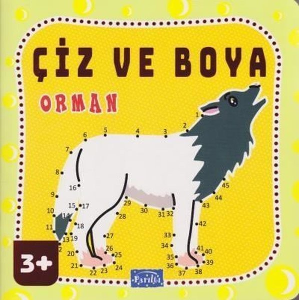 Çiz ve Boya Orman | Parıltı Yayınları (Ciltsiz)