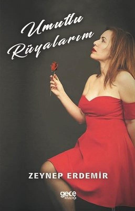 Umutlu Rüyalarım | Gece Kitaplığı