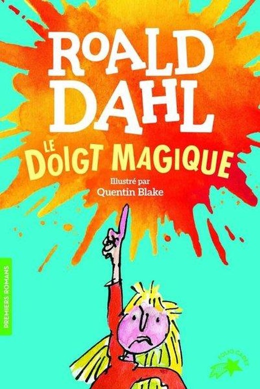 Le doigt magique | Gallimard (İnce Kapak)
