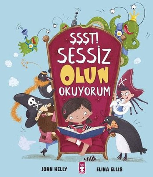 Şşşt! Sessiz Olun Okuyorum | Timaş Çocuk
