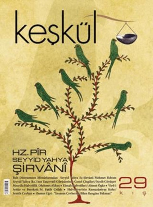 Keşkül Dergisi Sayı: 29 | Sufi Kitap (Ciltsiz)