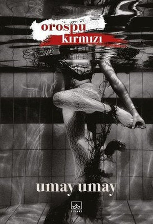 Orospu Kırmızı | İthaki Yayınları