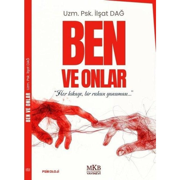 Ben ve Onlar | MKB Halk Kütüphanesi (İnce Kapak )
