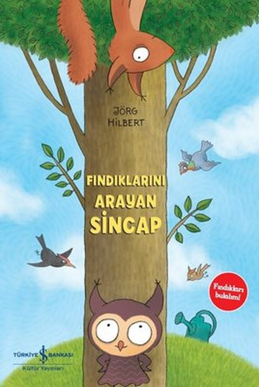 Fındıklarını Arayan Sincap | İş Bankası Kültür Yayınları