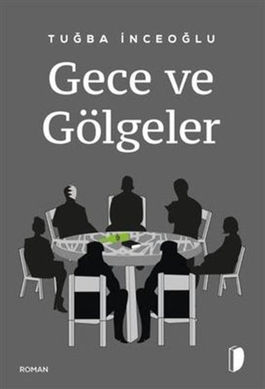 Gece ve Gölgeler | Dağhan Külegeç Yayınları