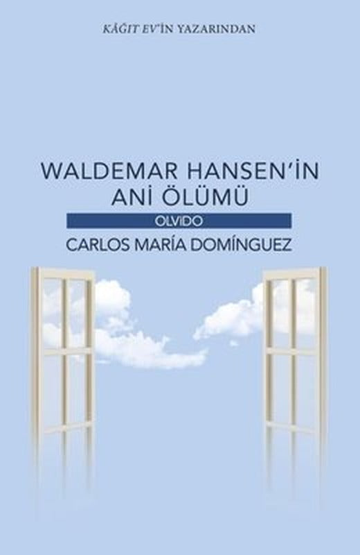 Waldemar Hansenin Ani Ölümü | Olvido