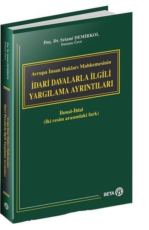 İdari Davalarla İlgili Yargılama Ayrıntıları | Beta Yayınları (İnce Kapak)