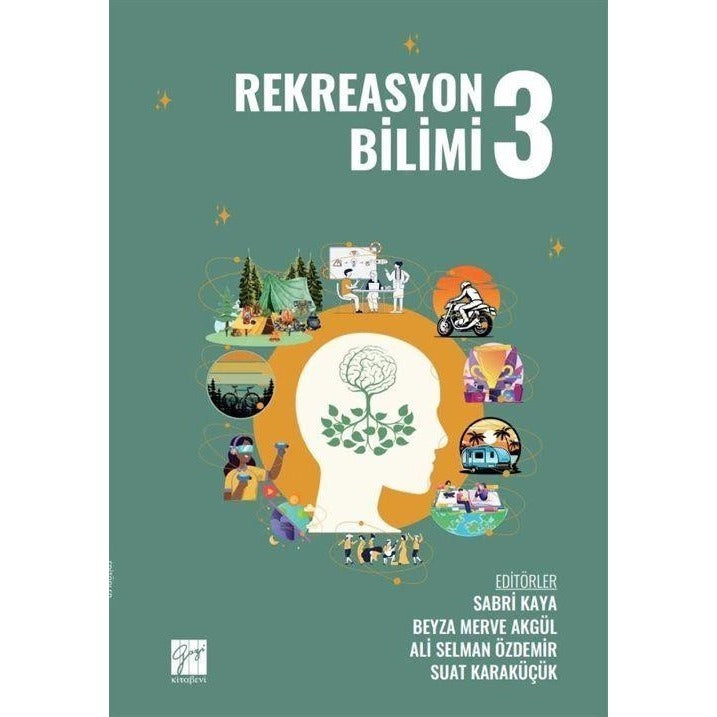 Rekreasyon Bilimi 3 | Gazi Kitabevi (Ciltsiz)
