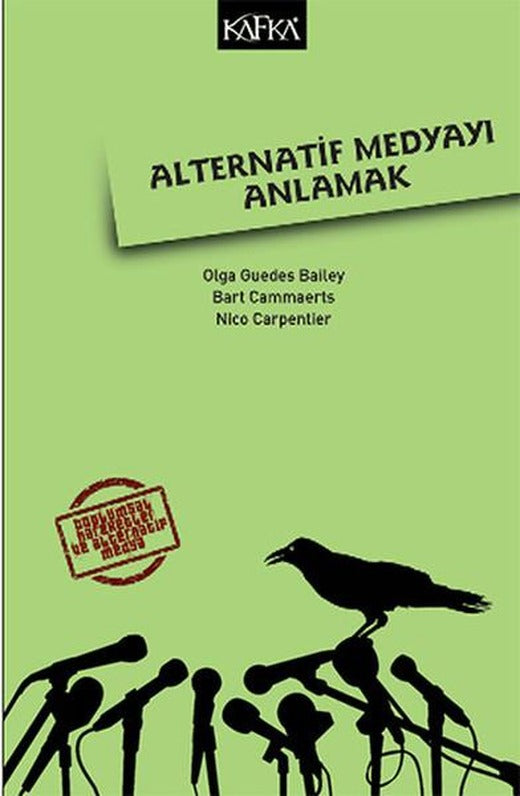 Alternatif Medyayı Anlamak | Kafka Kitap (İnce Kapak)