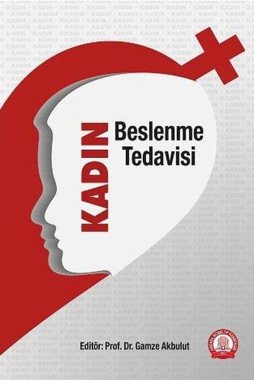 Kadın Beslenme Tedavisi Erkek Beslenme Tedavisi | Ankara Nobel Tıp (Ciltli)