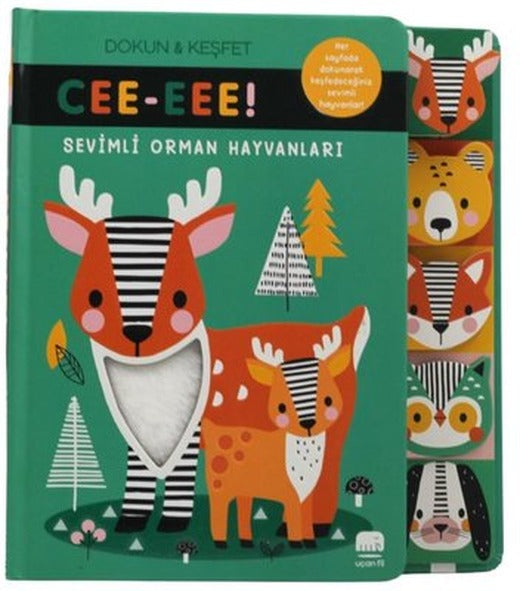 Sevimli Orman Hayvanları - Cee-eee! Dokun&Keşfet |Uçan Fil (Ciltli)
