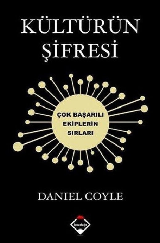 Kültürün Şifresi - Çok Başarılı Ekiplerin Sırları | Buzdağı Yayınevi (İnce Kapak)