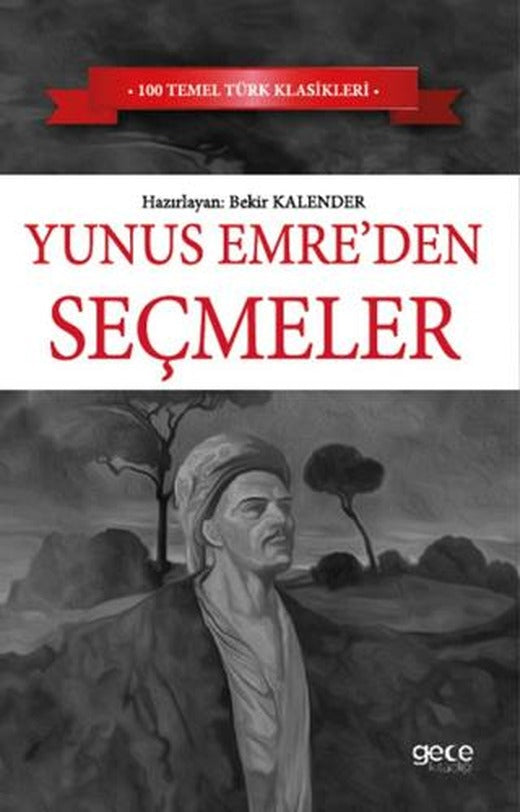 Yunus Emre Seçmeler | Gece Kitaplığı (Ciltsiz)