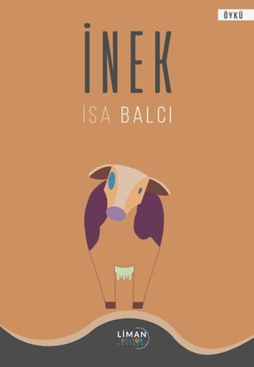 İnek | Liman Yayınevi (Ciltsiz)