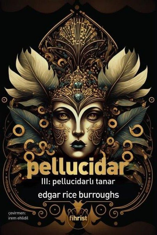 Pellucidar 3 - Pellucidarlı Tanar | Fihrist (e-Kitap)