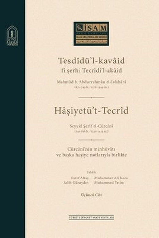 Tesdidü'-Kavaid Fi Şerhi Tecridi' Akaid-3.Cilt | İsam Yayınları