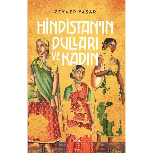 Hindistan'ın Dulları ve Kadın | Kopernik Kitap