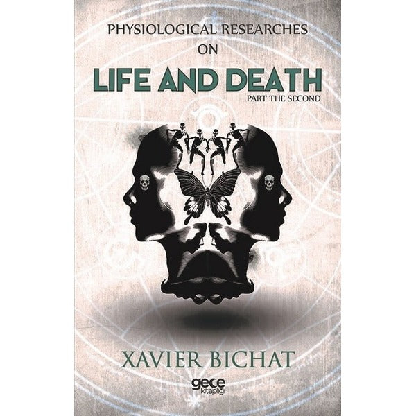 Physiological Researches on Life and Death-Part 2 | Gece Kitaplığı (İnce Kapak)