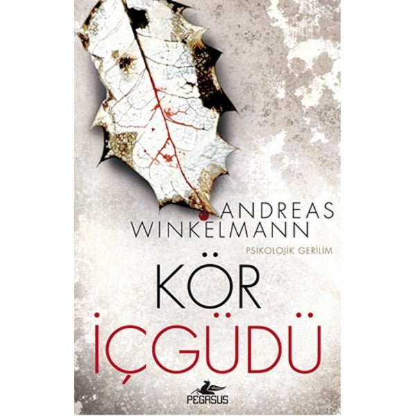 Kör İçgüdü | Pegasus (İnce Kapak)