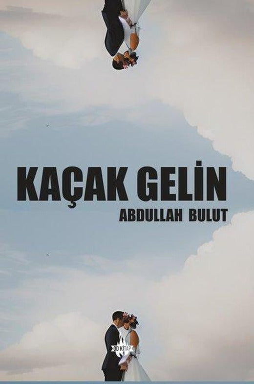 Kaçak Gelin | OD Kitap (İnce Kapak)