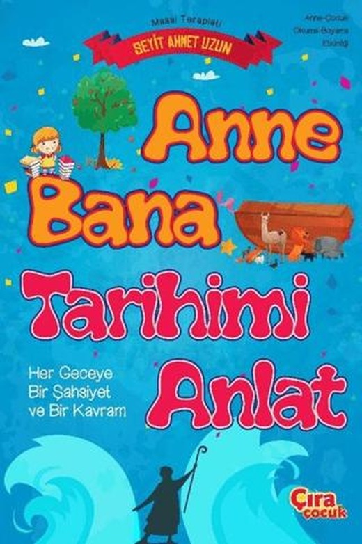 Anne Bana Tarihimi Anlat