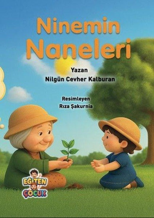 Ninemin Naneleri | Eğiten Çocuk (İnce Kapak)