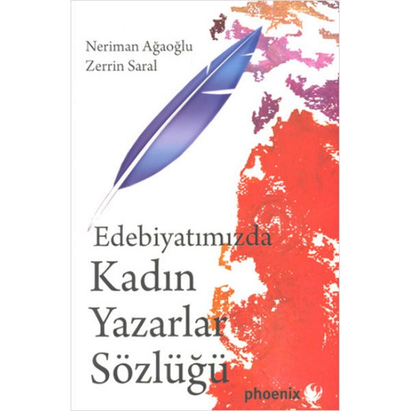 Edebiyatımızda Kadın Yazarlar Sözlüğü