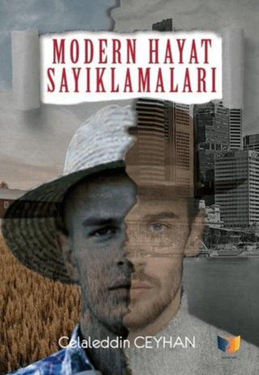 Modern Hayat Sayıklamaları | Ateş Yayınları (Ciltsiz)