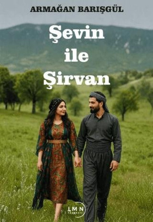 Şevin ile Şirvan