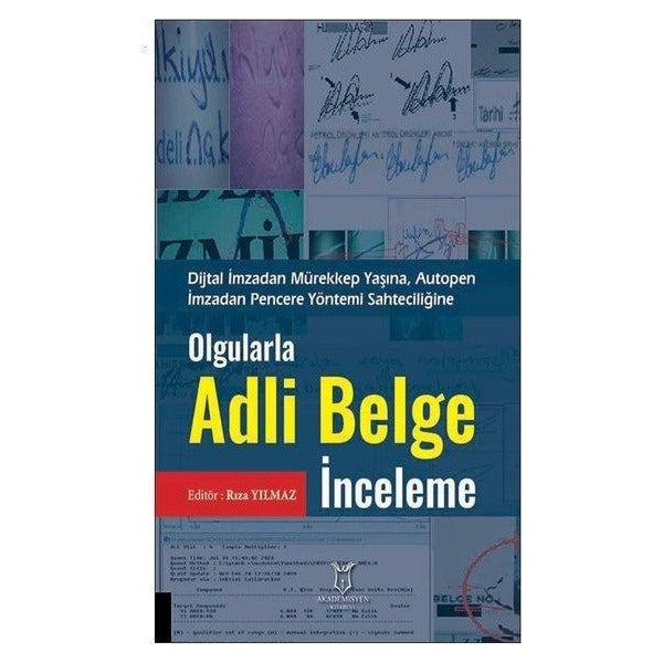 Olgularla Adli Belge İnceleme