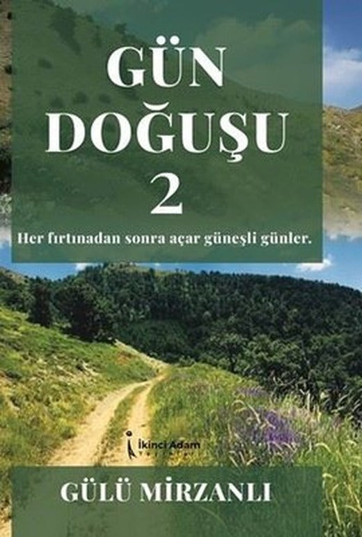 Gün Doğuşu - 2 | İkinci Adam Yayınları (İnce Kapak)